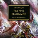 [German] - The Horus Heresy 36: Der Pfad des Himmels Audiobook