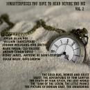 10 Masterpieces You Have to Read Before You Die, Vol. 2: The Gold-Bug, Romeo And Juliet, Faust, The  Audiobook