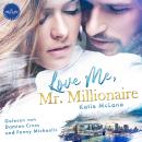 [German] - Love Me, Mr. Millionaire Audiobook