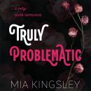 [German] - Truly Problematic Audiobook