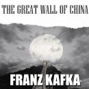 The Great Wall of China Audiobook