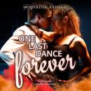 [German] - One Last Dance forever Audiobook