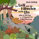 [German] - Der Wolf und das Hühnchen suchen Lisa Audiobook