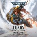 [German] - Warhammer 40.000: Lukas der Schakalwolf Audiobook