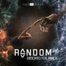 [German] - Folge 10: Abschied für immer (Random) Audiobook