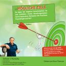 [German] - UnMögliche Ziele:: So legen Sie negative Gewohnheiten ab und entfalten starke Fähigkeiten durch besondere Methoden der Positiven Psychologie und NLP Audiobook