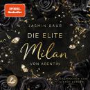 [German] - Die Elite - Milan von Arentin Audiobook