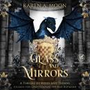 [German] - Glass and Mirrors - Drachen Enemies to Lovers Hörbuch Audiobook
