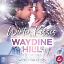 [German] - Winter Kisses in Waydine Hill Audiobook