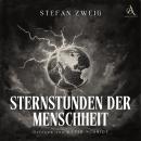 [German] - Sternstunden der Menshheit - Hörbuch Klassiker Audiobook