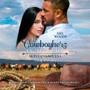 [German] - Ein Cowboyherz in Aufruhr: Montana Souls 1: Cody & Trisha Audiobook