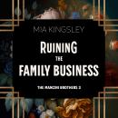 [German] - Ruining The Family Business Audiobook