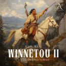[German] - Winnetou II - Hörbuch Klassiker Audiobook