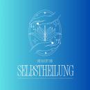 [German] - Geführte Meditation: Die Macht der Selbstheilung - Entfalte dein heilsames Potenzial: Gef Audiobook