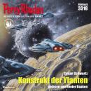 [German] - Perry Rhodan 3318: Konstrukt der Ylanten: Perry Rhodan-Zyklus 'Phoenix' Audiobook
