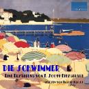 [German] - Die Schwimmer: Eine Erzählung von Francis Scott Fitzgerald Audiobook