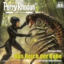 [German] - Perry Rhodan Kartanin 03: Das Reich der Ruhe Audiobook