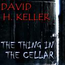 The Thing In The Cellar Audiobook