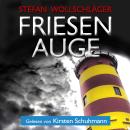 [German] - Friesenauge: Ostfriesen-Krimi Audiobook