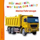 [German] - Meine Fahrzeuge Audiobook