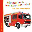 [German] - Bei der Feuerwehr Audiobook