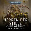 [German] - Warhammer 40.000: Herren der Stille Audiobook