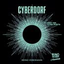 [German] - Cyberdorf: Neugeburt 2.0 - Band 1 Audiobook