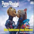 [German] - Perry Rhodan Kartanin 04: Die Substanz des Bösen Audiobook