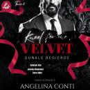 [German] - KNEEL FOR ME VELVET: Dunkle Begierde Audiobook