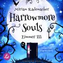 [German] - Harrowmore Souls (Band 1): Zimmer 111 Audiobook