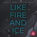 [German] - Like Fire and Ice Audiobook