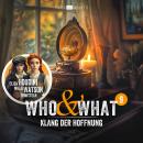 [German] - Folge 9: Klang der Hoffnung (Who & What) Audiobook