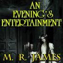 An Evening's Entertainment Audiobook