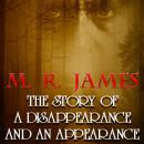 The Story of a Disappearance and an Appearance Audiobook