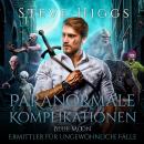 [German] - Paranormale Komplikationen: Blue Moon - Ermittler für ungewöhnliche Fälle Audiobook