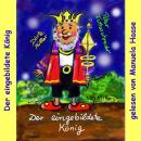 [German] - Der eingebildete König Audiobook