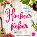 [German] - Himbeerfieber Audiobook