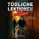 [German] - Tödliche Lektionen in des Königs Wusterhausen Audiobook