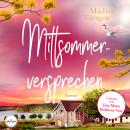 [German] - Mittsommerversprechen Audiobook