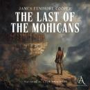 The Last of the Mohicans - Audiobook Audiobook