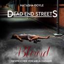 [German] - Dead End Streets: Blood Audiobook