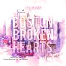 [German] - Boston Broken Hearts: Heal me (Boston-Broken-Hearts-Reihe 3) Audiobook