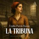 [Spanish] - La Tribuna - Audiolibro Audiobook