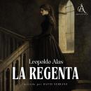 [Spanish] - La Regenta - Audiolibro Audiobook