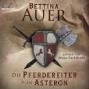 [German] - Die Pferdereiter von Asteron Audiobook