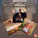 [German] - Spicy Boss, Daddy und Eishockey Sammelband Audiobook