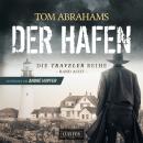 [German] - DER HAFEN (Traveler 8): postapokalyptischer Roman Audiobook