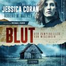 [German] - BLUT - Der Vampirkiller von Wisconsin: FBI-Thriller Audiobook