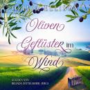 [German] - Olivengeflüster im Wind: Liebe auf Umwegen Audiobook