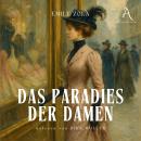 [German] - Das Paradies der Damen - Hörbuch Klassiker Audiobook